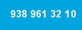 938 961 32 10